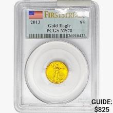 2013 $5 1/10oz. Gold Eagle PCGS MS70