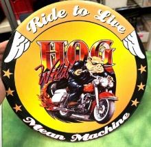 "Ride to Live" Metal Sign Wild Hog Mean Machine