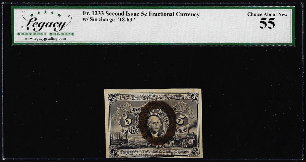 1863 Second Issue 5 Cents Fractional Currency Note Fr.1233 Legacy Choice About New 55