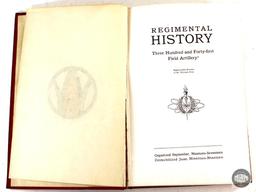 Book: Regimental History Three Hundred and Forty First Field Artillery
