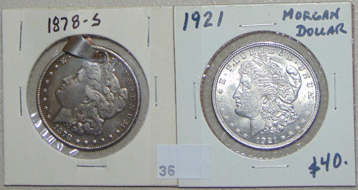 1878-S (hole) Morgan Dollar. 1921 Morgan Dollar.