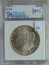1881-S Morgan Dollar Tru Grade MS64 (toned).