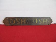 Oshkosh Truck & Equipment Solid Brass Vintage Equipment Tag