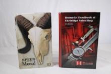 Two hardcover books, one Hornady Handbook of Cartridge Reloading 8th edition and one Speer Reloading