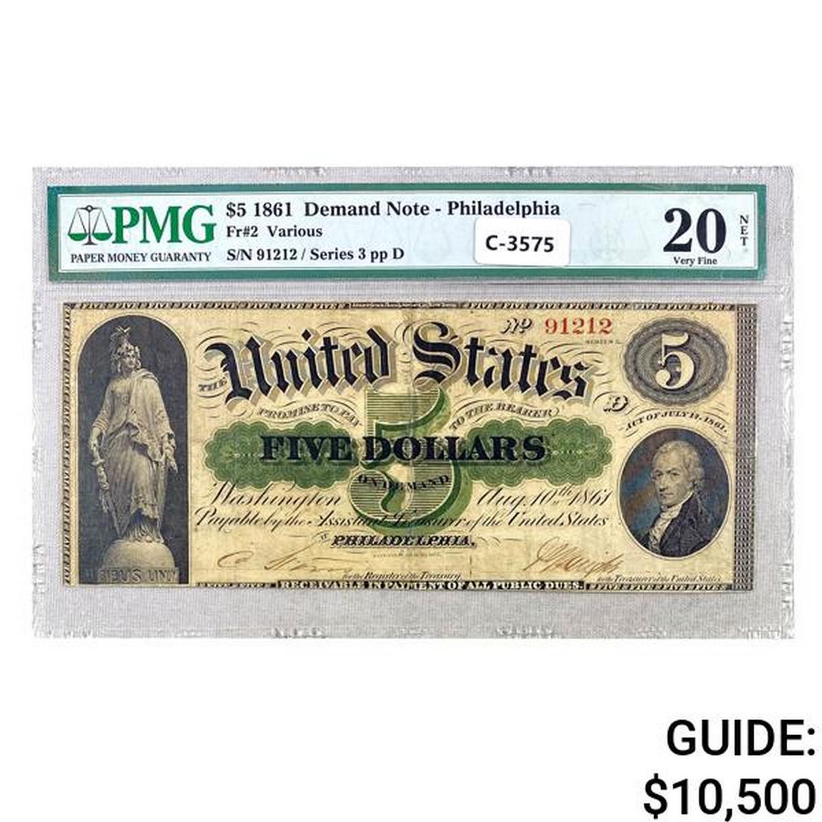 1861 $5 DEMAND NOTE PHILADELPHIA, PA PMG VF20