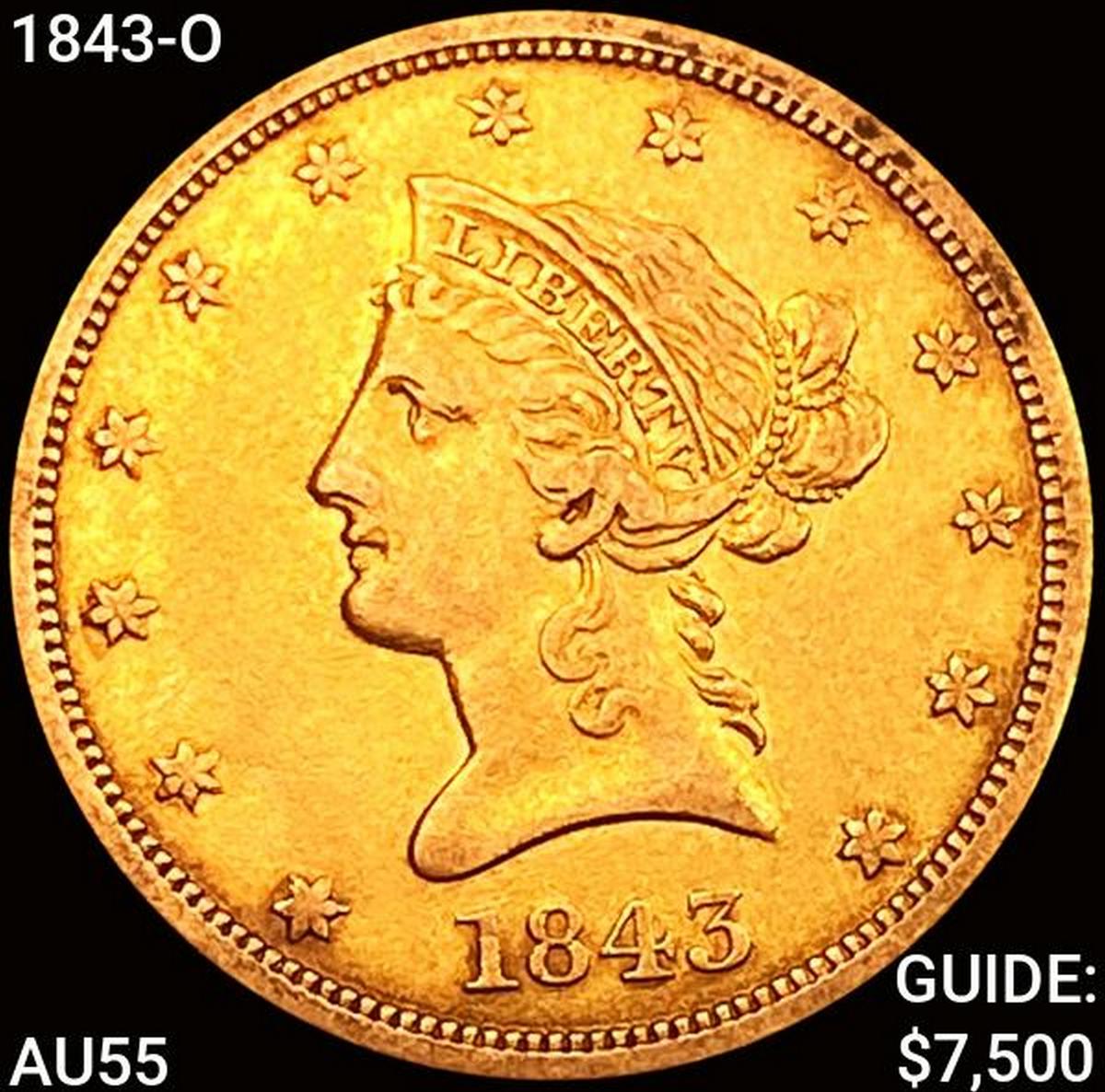 1843-O $10 Gold Eagle HIGH GRADE