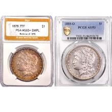 1878 7TF & 1889-O [2] Morgan Silver Dollar PGA/PCG