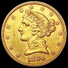 1880 $5 Gold Half Eagle CLOSELY UNCIRCULATED