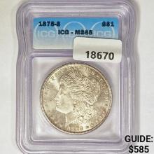 1878-S Morgan Silver Dollar ICG MS65