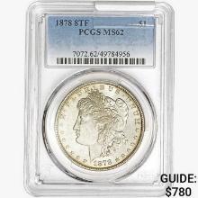 1878 8TF Morgan Silver Dollar PCGS MS62