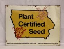 Iowa Plant Certified Seed Sign