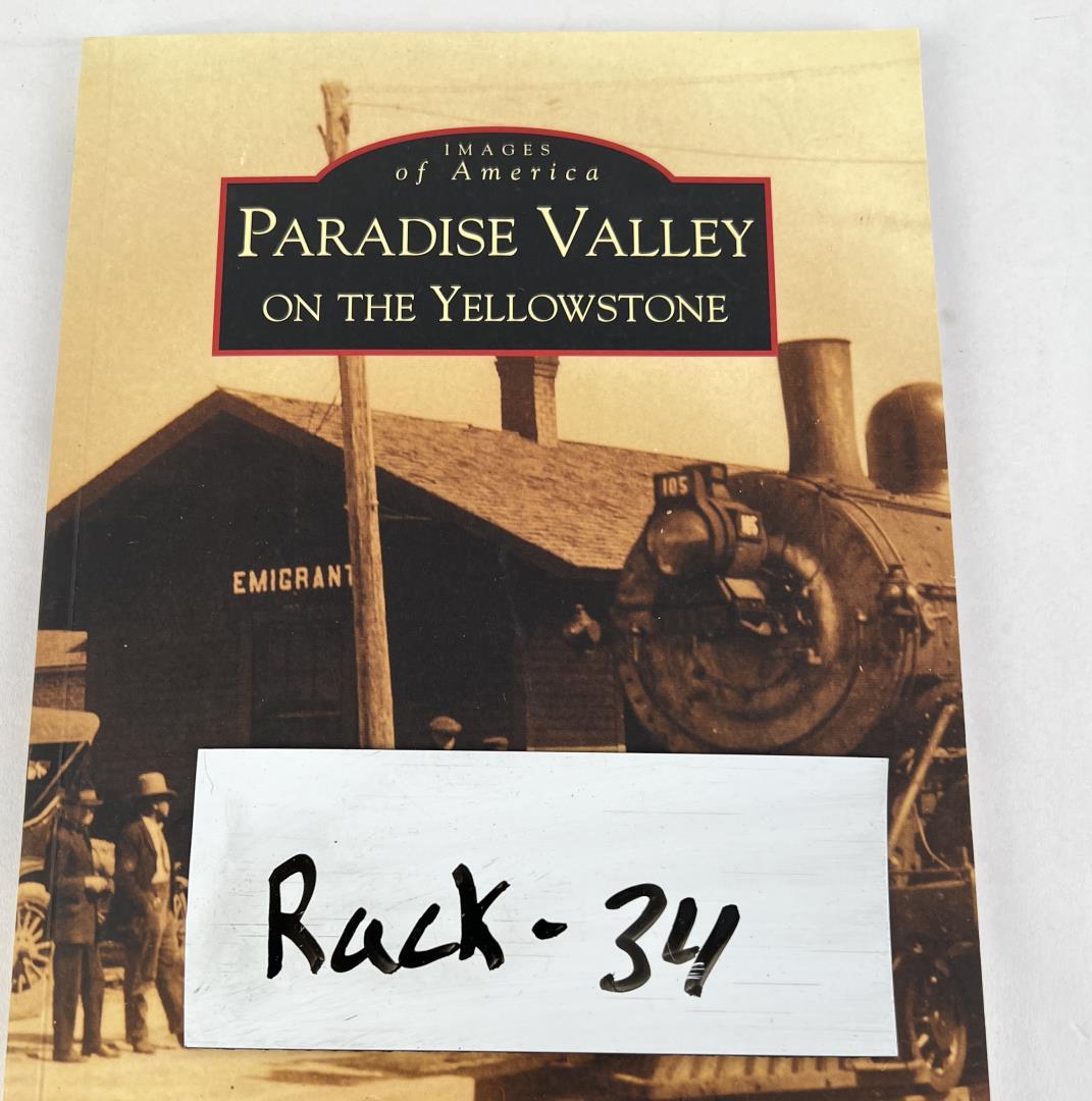 Paradise Valley On The Yellowstone Author Signed