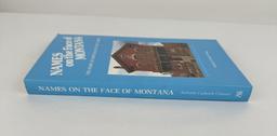 Names On The Face Of Montana