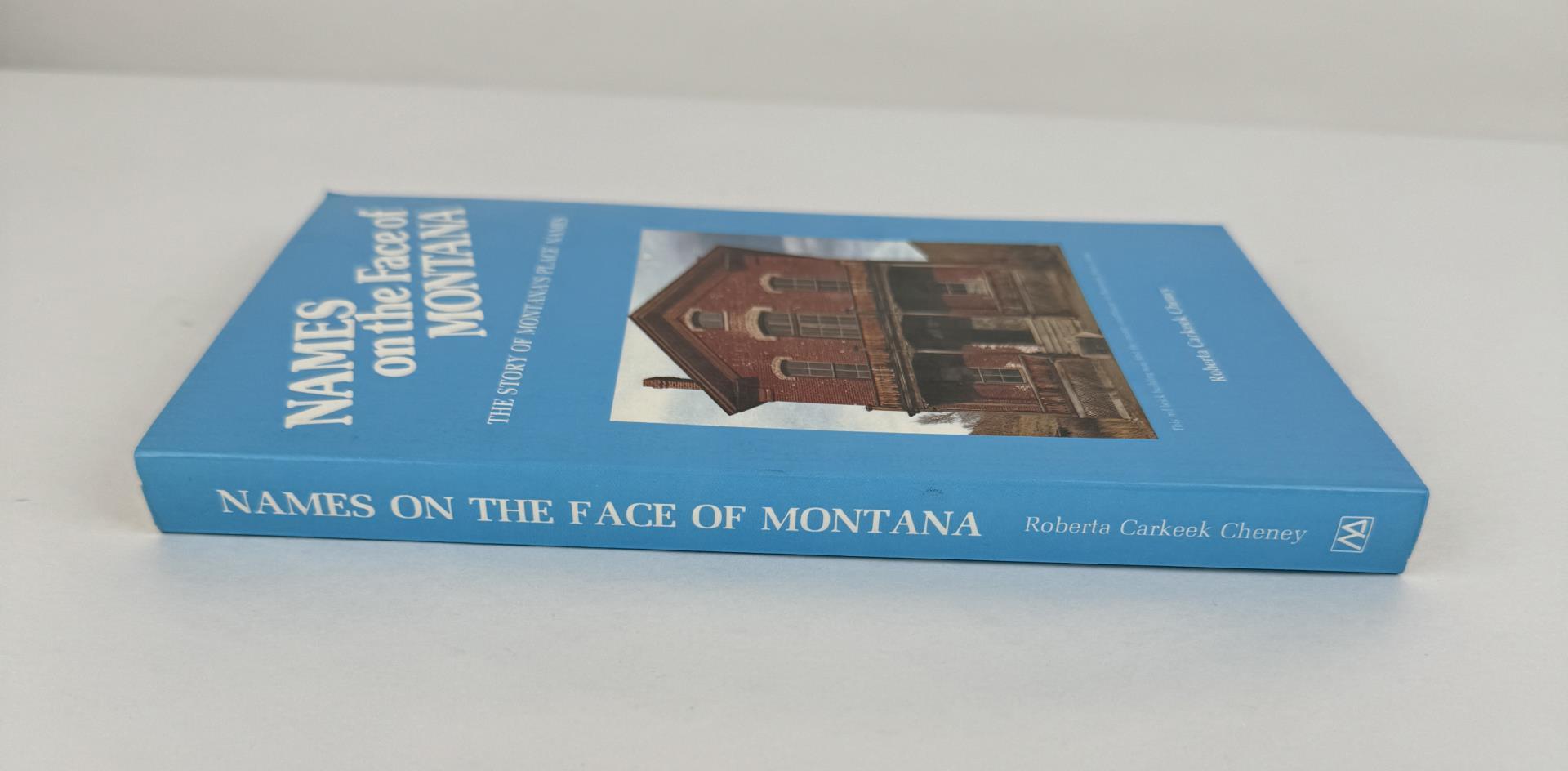 Names On The Face Of Montana