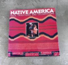 Native America Arts Traditions Celebrations