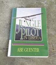 Jungle Pilot In Liberia Author Signed