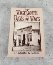 Vigilante Days and Ways Langford Montana