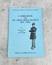 Guide Book To US Army Dress Helmets 1872 to 1904