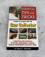 Essential Tips and Tricks Gun Collector