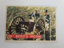 1956 TOPPS DAVEY CROCKETT SERIES 2 #57A OL BETSY'S VICTIM