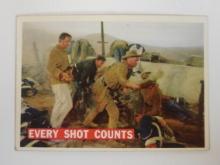 1956 TOPPS DAVEY CROCKETT SERIES 1 #72 EVERY SHOT COUNTS