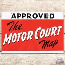 Exceptional Approved Motor Court Maps DS Porcelain Sign