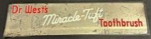 Dr. West's Miracle-Tuft Toothbrush 1930s Reverse Painted Glass Advertising Dentist Store Display Sig