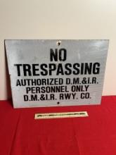 Duluth Missabe & Iron Range 'No Trespassing' Sign