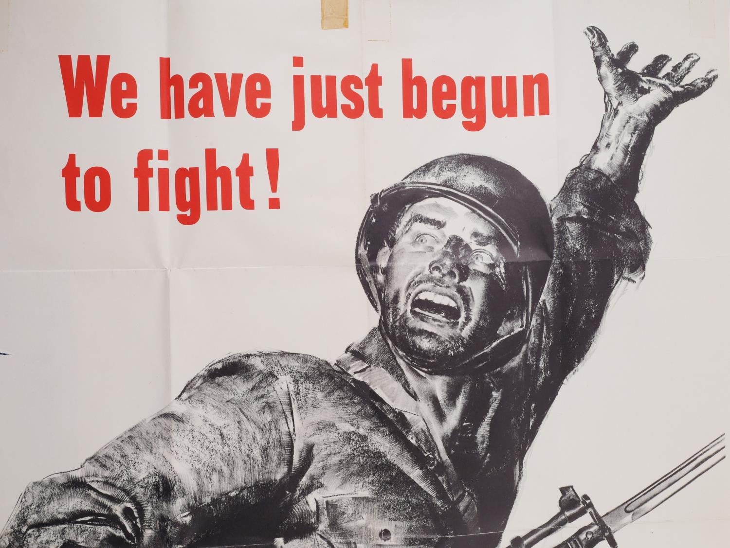 U.S. ARMY POSTER 1943 WE HAVE JUST BEGUN TO FIGHT