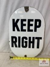 1920's "Keep Right" Porcelain Road Sign