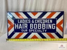 Vintage "Ladies & Children Hair Bobbing Our Specialty" Porcelain Sign