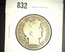 1902 P Barber Half Dollar. Good+.