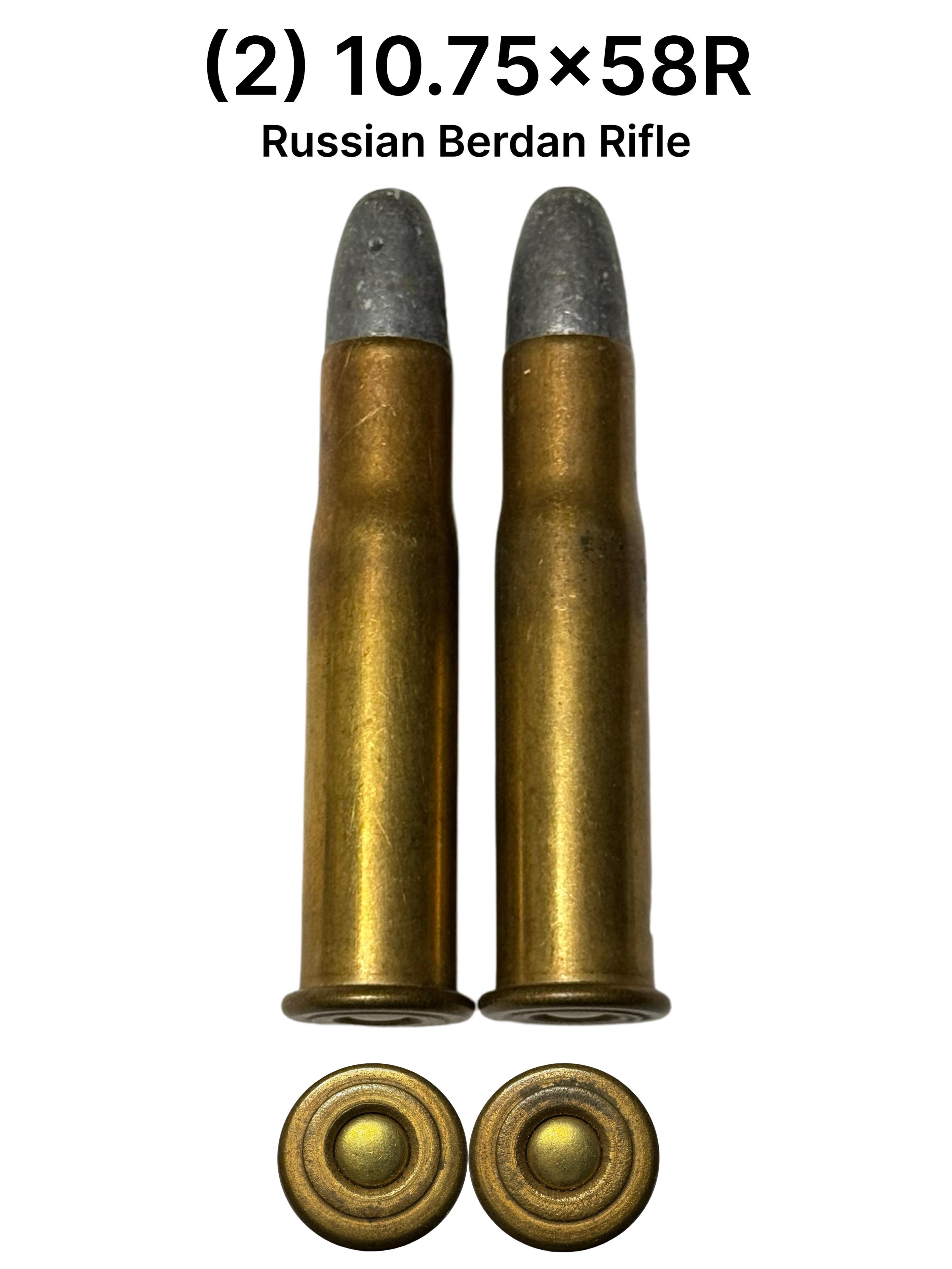 (2) 10.75x58R Cartridges for Russian Berdan Rifle