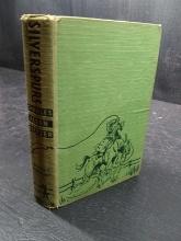 Vintage Book-Silver Spurs 1935