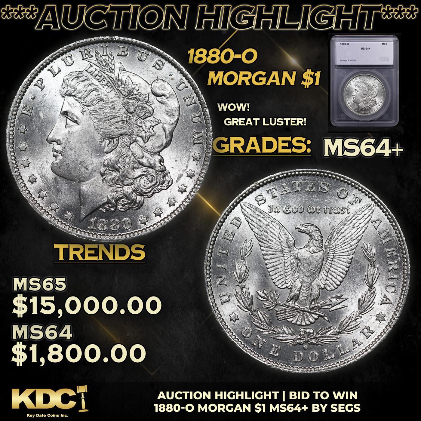 ***Auction Highlight*** 1880-o Morgan Dollar 1 Graded ms64+ By SEGS (fc)