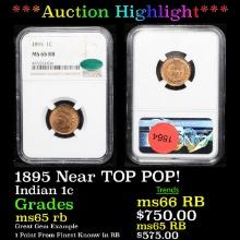 ***Auction Highlight*** NGC 1895 Indian Cent Near TOP POP! 1c Graded ms65 rb CAC By NGC (fc)