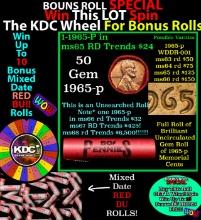 1-10 FREE BU RED Penny rolls with win of this 1965-p SOLID RED BU Lincoln 1c roll incredibly FUN whe