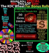 CRAZY Penny Wheel Buy THIS 1968-s solid Red BU Lincoln 1c roll & get 1-10 BU Red rolls FREE WOW