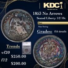 1853 No Arrows Seated Liberty Half Dime 1/2 10c Graded f15 details BY SEGS