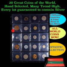 20 Great Coins of the World, hand selected, many trend high, every lot guaranteed to contain Silver.