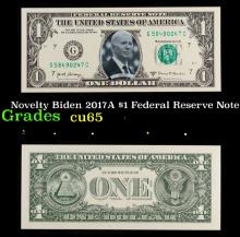 Novelty Biden 2017A $1 Federal Reserve Note Grades Gem CU