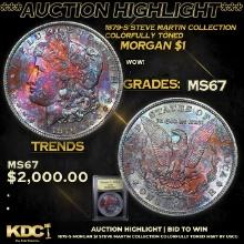 ***Auction Highlight*** 1879-s Morgan Dollar Steve Martin Collection Colorfully Toned $1 Graded GEM+