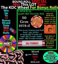 CRAZY Penny Wheel Buy THIS 1978-d solid Red BU Lincoln 1c roll & get 1-10 BU Red rolls FREE WOW