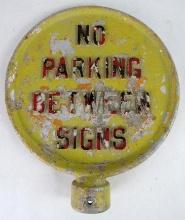 Antique Cast Aluminum "NO PARKING BETWEEN SIGNS" Dbl, Sided Sign
