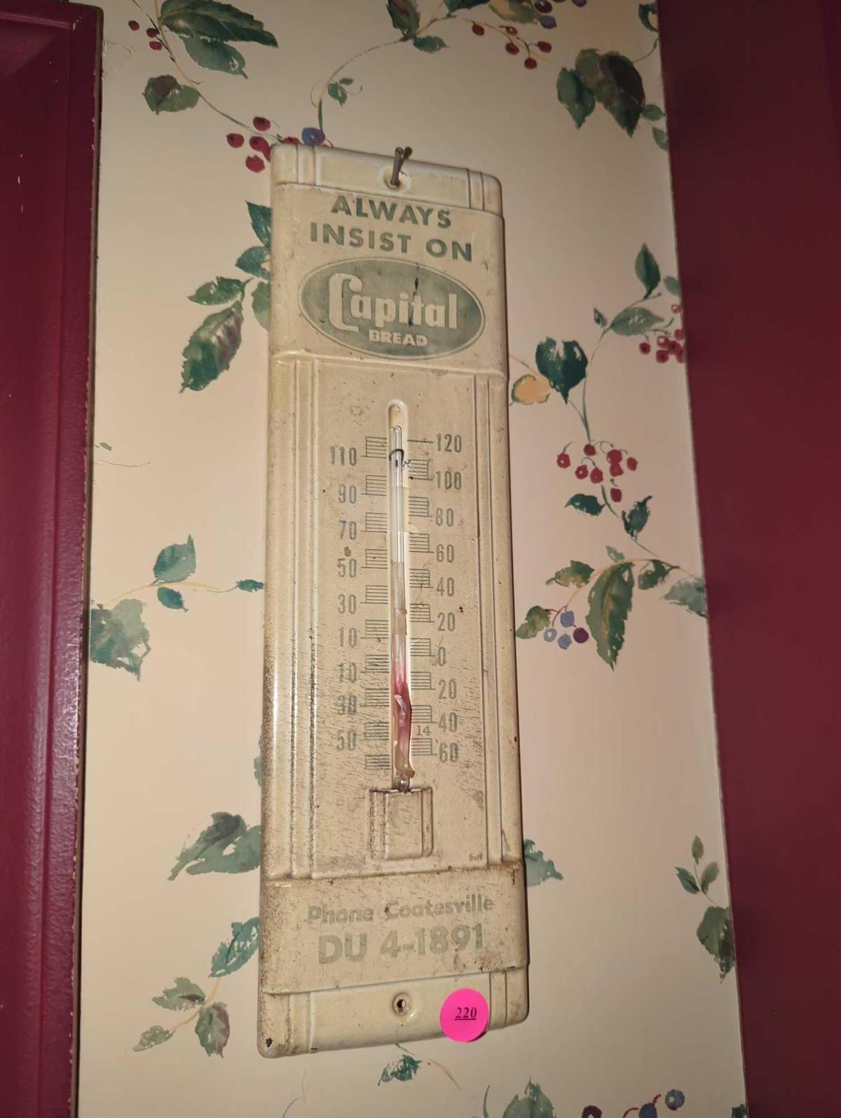 (KIT) VINTAGE METAL ADVERTISING THERMOMETER, CAPITAL BREAD. IN GOOD FADED CONDITION FOR THE ITEMS