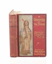 A Daughter of the Sioux By Charles King 1st Ed.