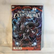 Colletcor Modern DC Comics Dark Nights Death Metal Infinite Hour Exxtreme Comic Book No.1