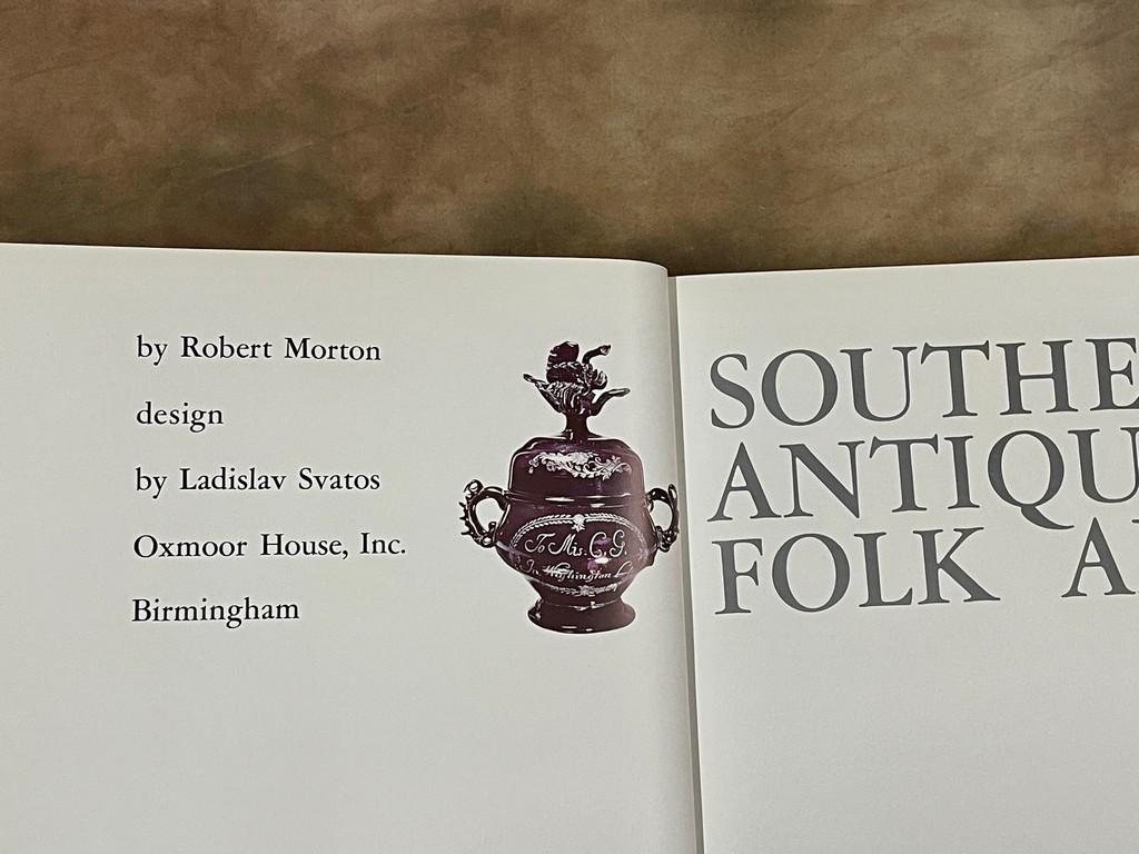 Reference Book "Southern Antiques & Folk Art" By Robert Morton