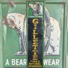 Gillette: A Bear for Wear, Tires Batteries Accessories Sign