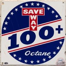 Save Way 100+ Octane Gasoline SS Porcelain Pump Plate Sign